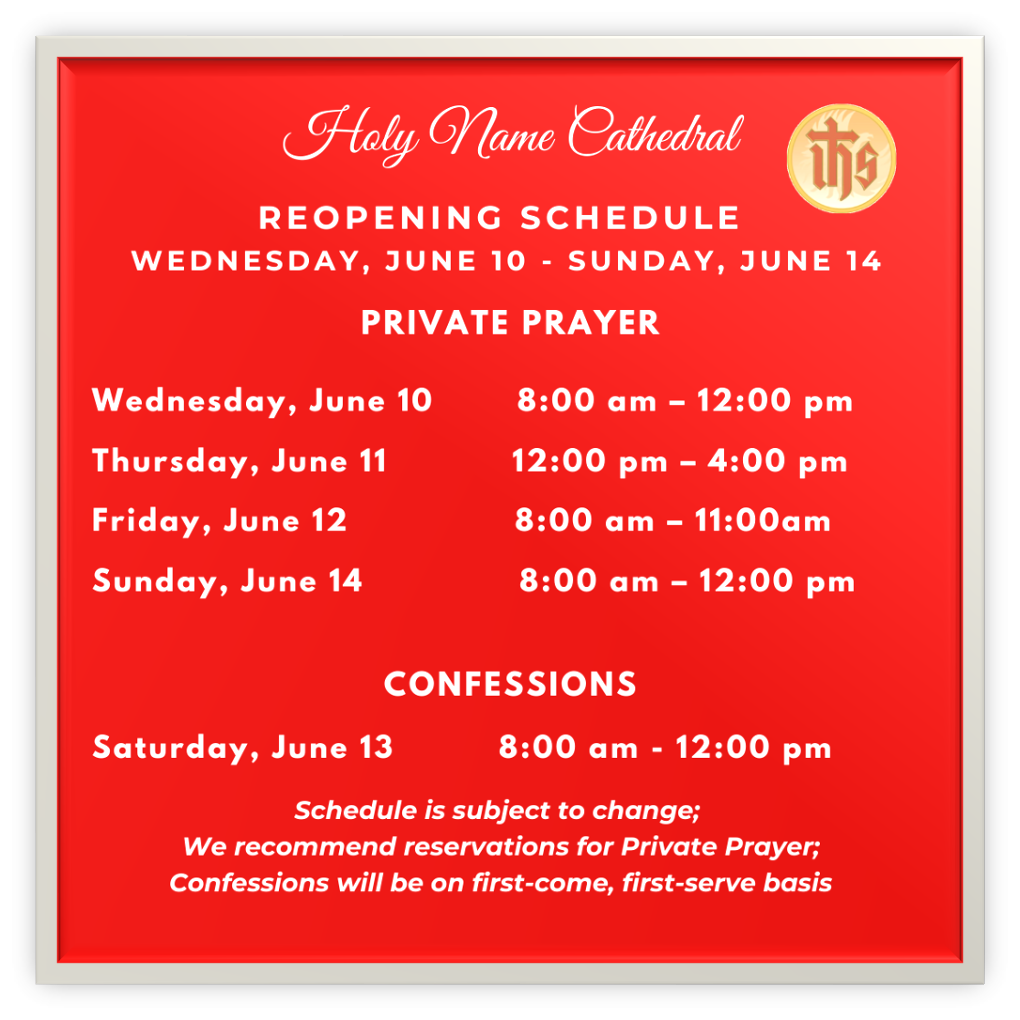 reopening-schedule-june-10-holy-name-cathedral-parish-holy-name