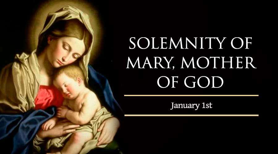 Jan. 1 Solemnity of Mary, Mother of God new Holy Name Cathedral
