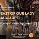 Our Feast of Our Lady of Guadalupe