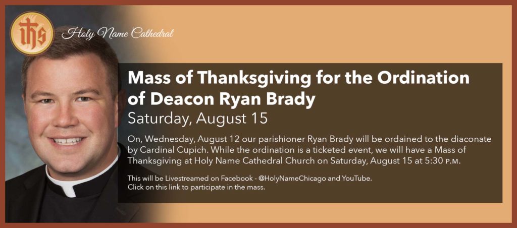 Mass of Thanksgiving for the Ordination of Deacon Ryan ...